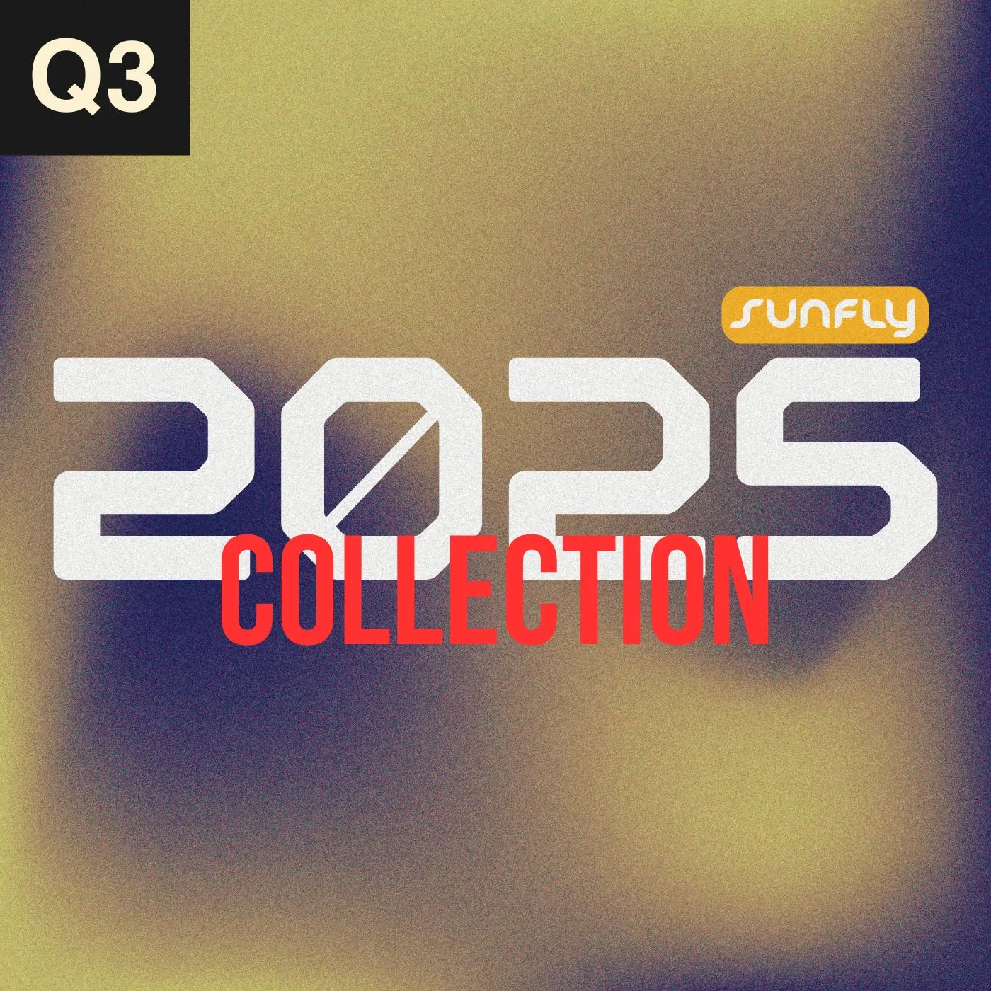  - Sunfly Collection - Q3 2025