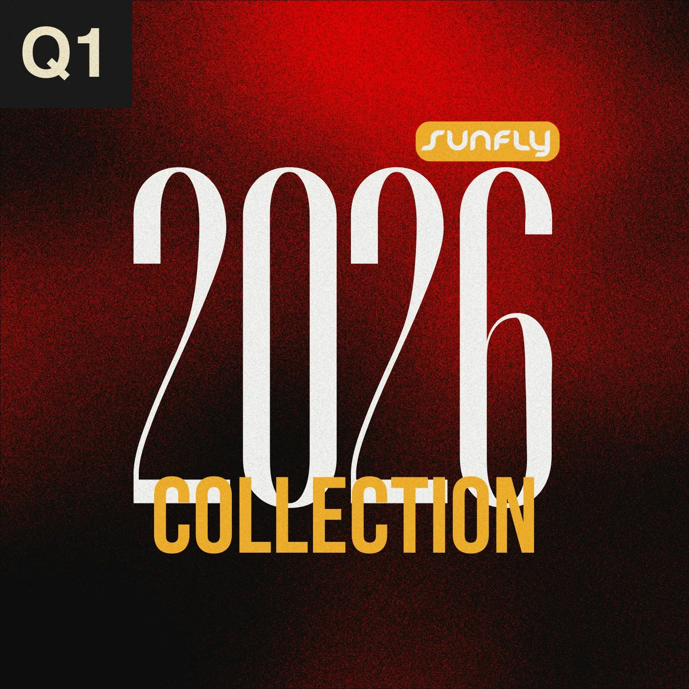  - Sunfly Collection - Q1 2026