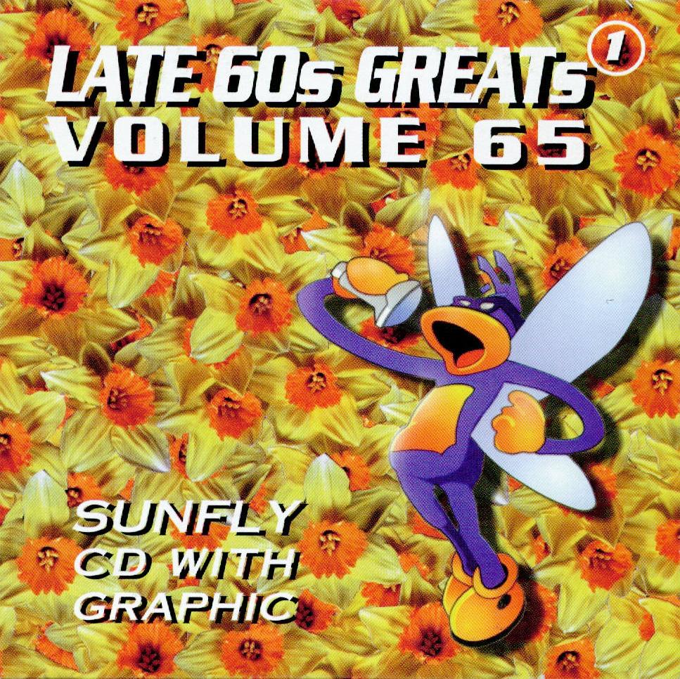  - Sunfly Hits Vol.65 - Late Greats of the 60's