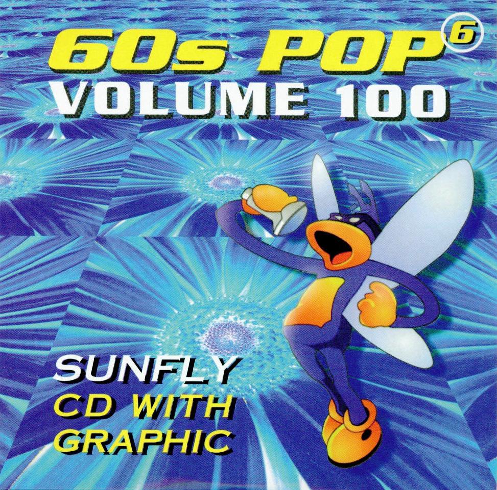  - Sunfly Hits Vol.100 - 60's Pop Vol.6