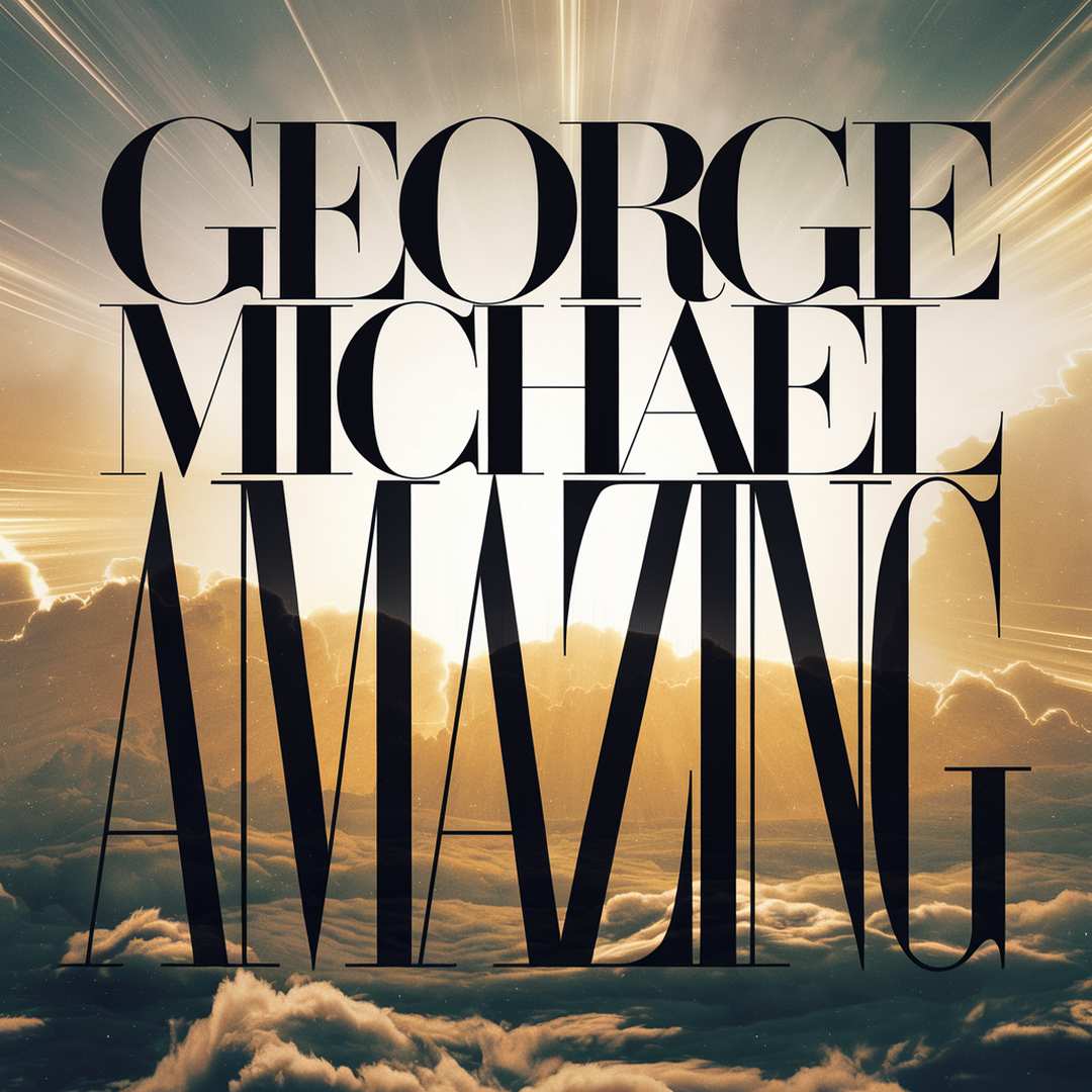 George Michael - Amazing
