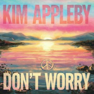 SF1100448 – Kim Appleby – Don’t Worry