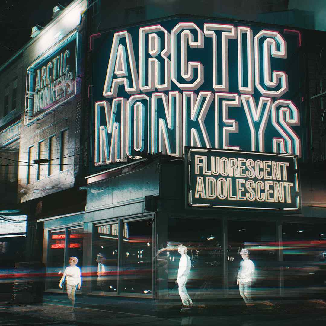 Arctic Monkeys - Fluorescent Adolescent
