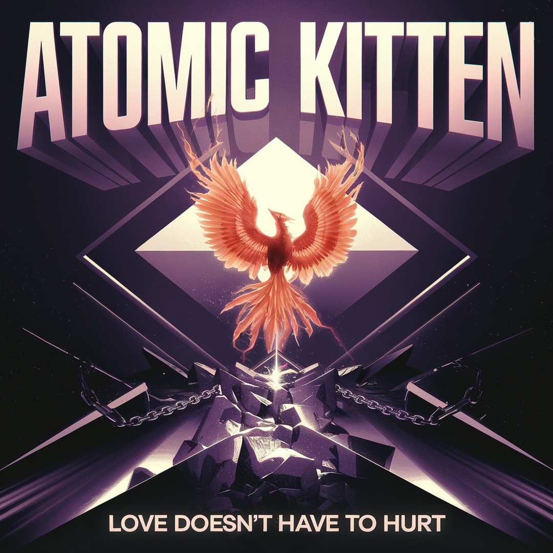 Atomic Kitten - Love Doesn’t Have To Hurt