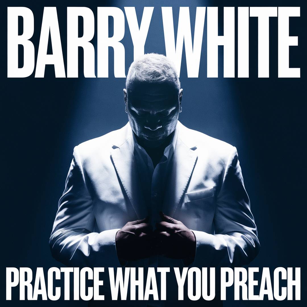 Barry White - Practice What You Preach