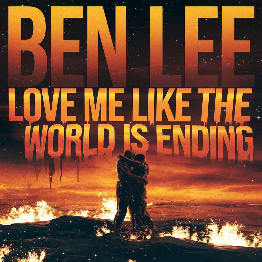 Ben Lee - Love Me Like The World Is Ending