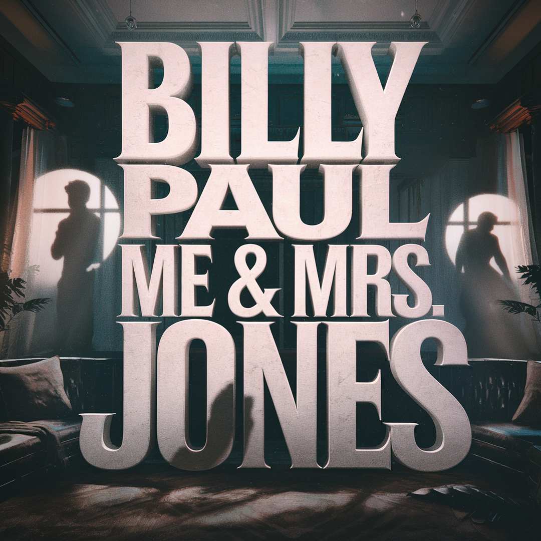 Billy Paul - Me & Mrs. Jones