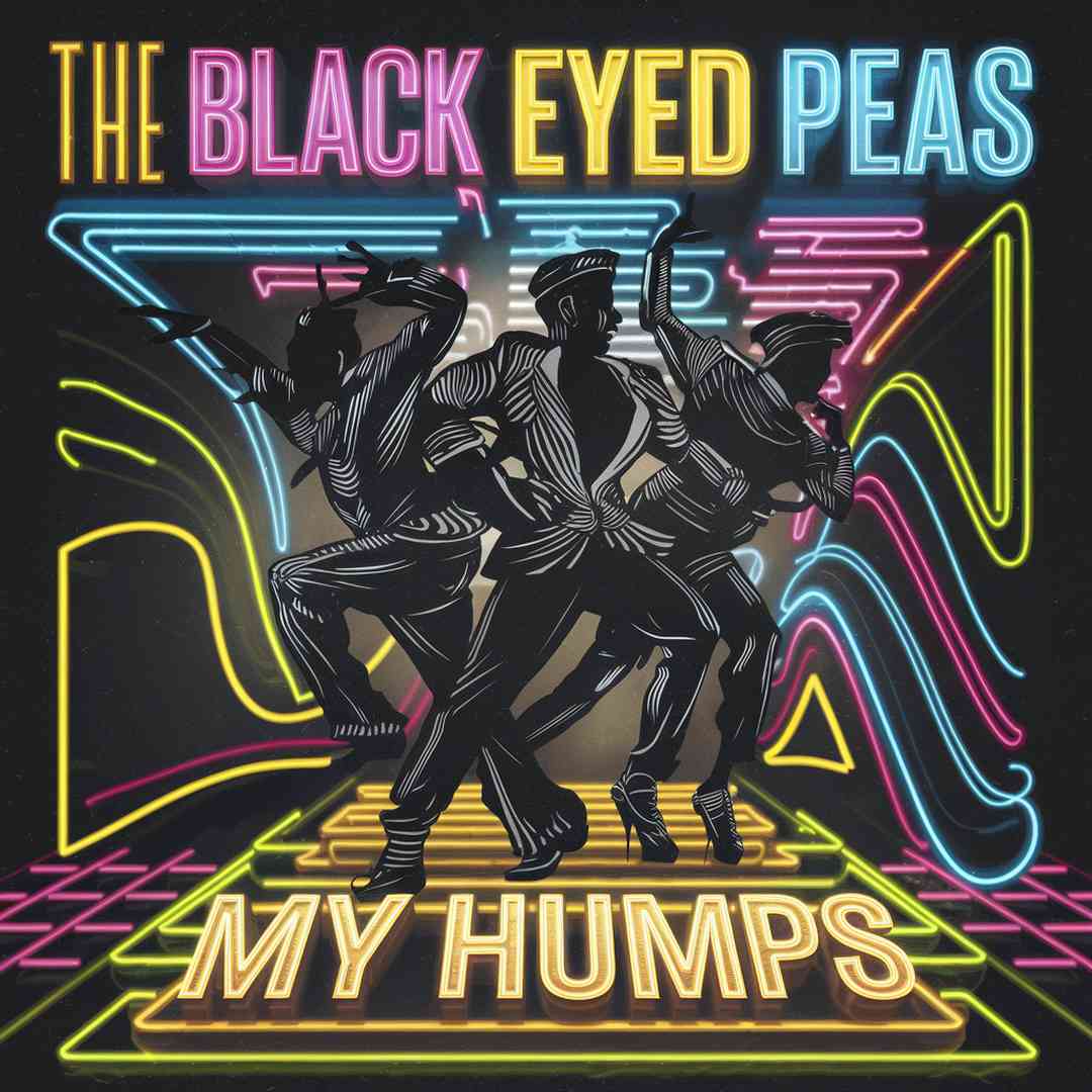 The Black Eyed Peas - My Humps