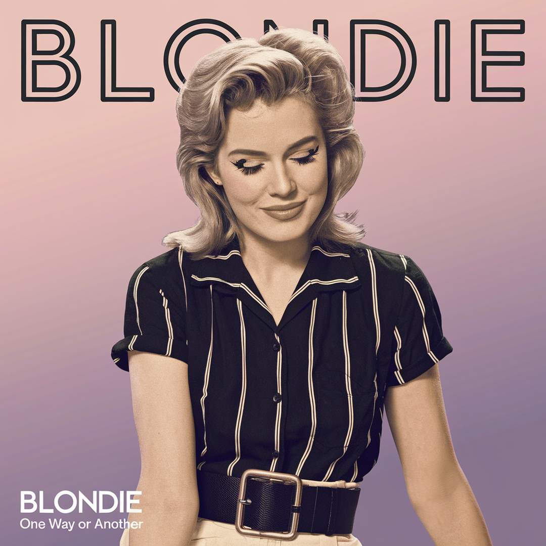 Blondie - One Way Or Another
