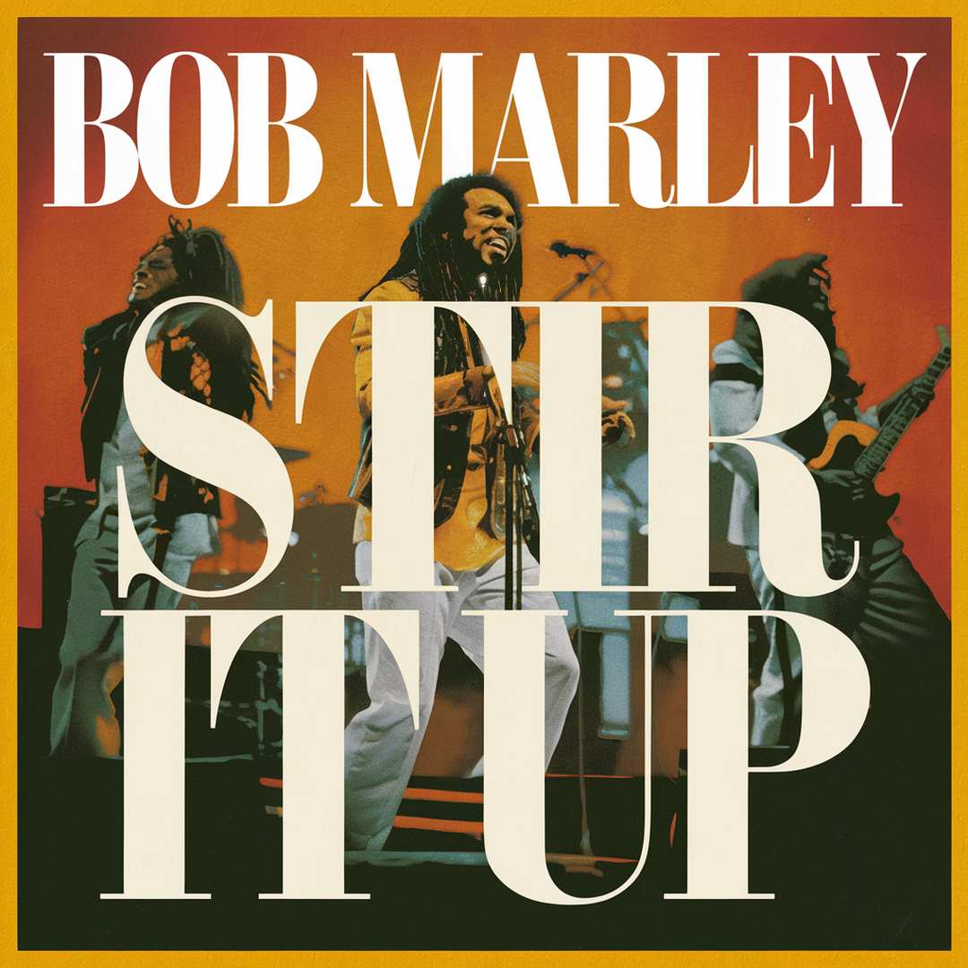 Bob Marley - Stir It Up