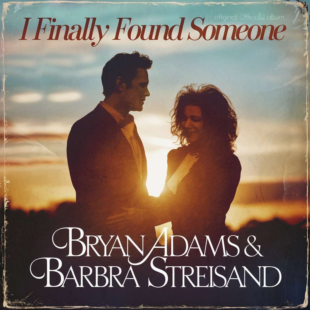 Bryan Adams - I Finally Found Someone