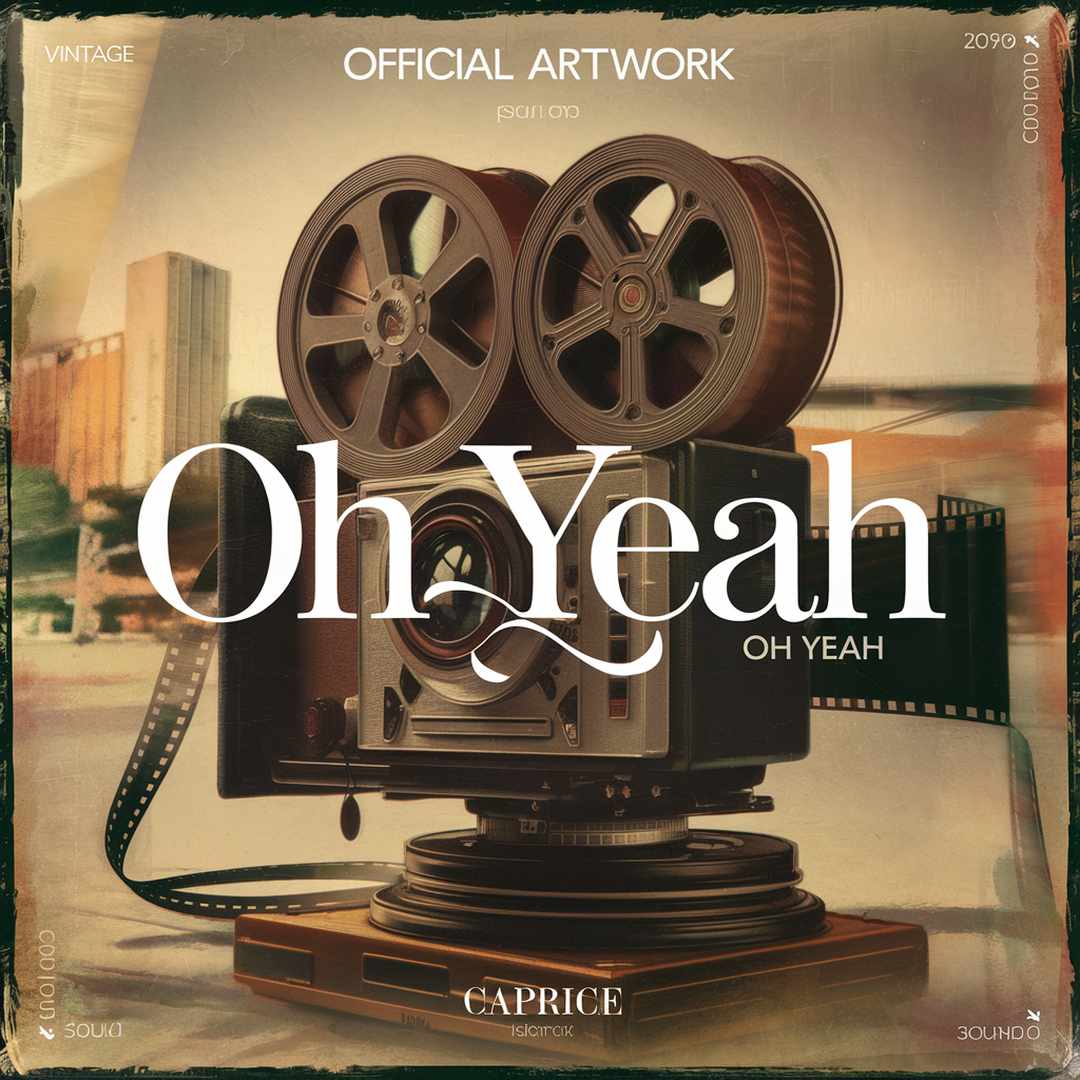 Caprice - Oh Yeah