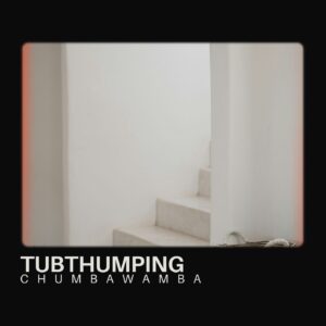 Tubthumping