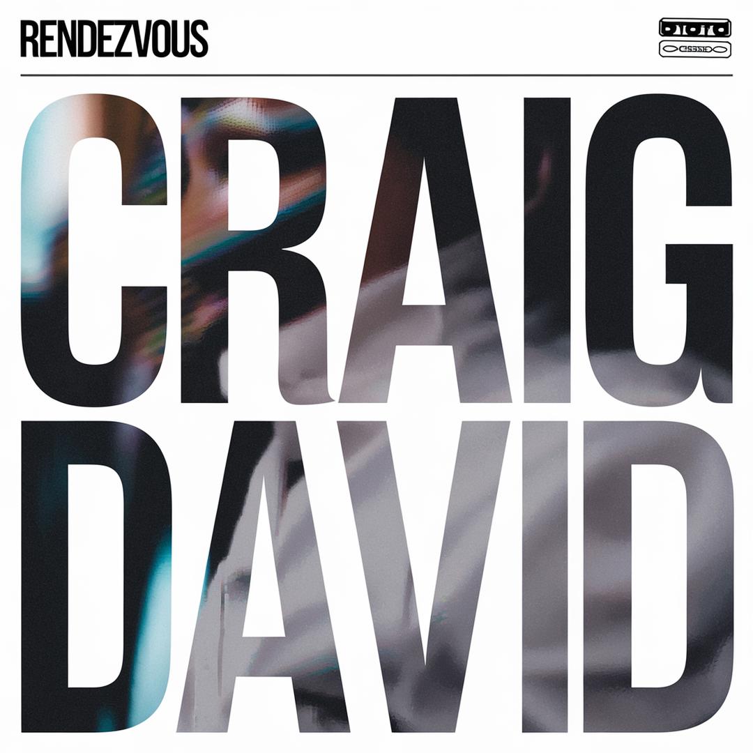 Craig David - Rendezvous