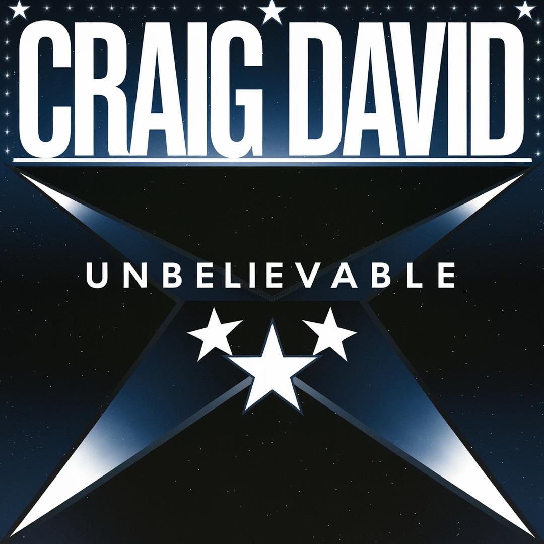 Craig David - Unbelievable