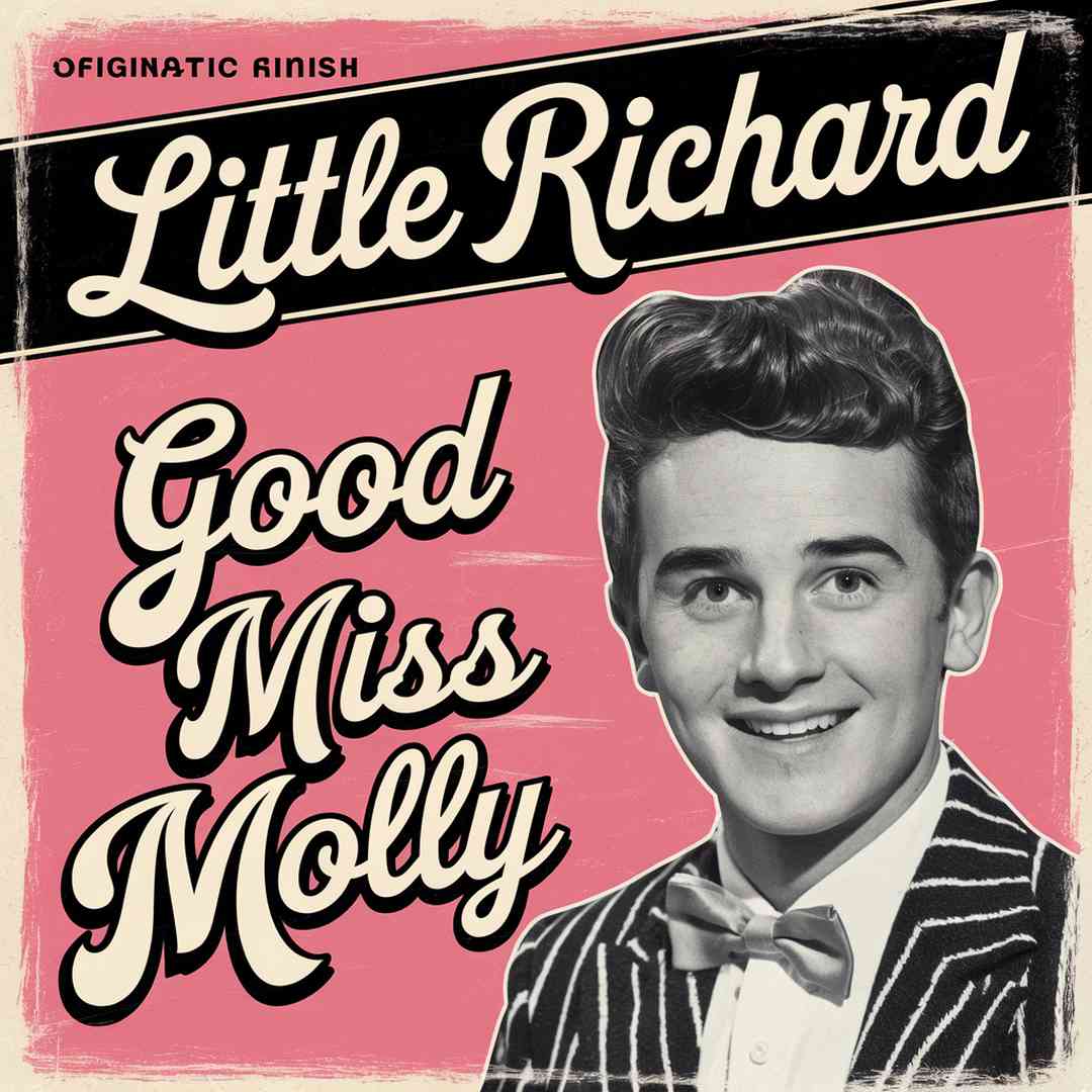 Little Richard - Good Golly Miss Molly