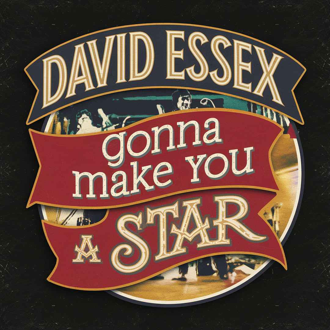 David Essex - Gonna Make You A Star