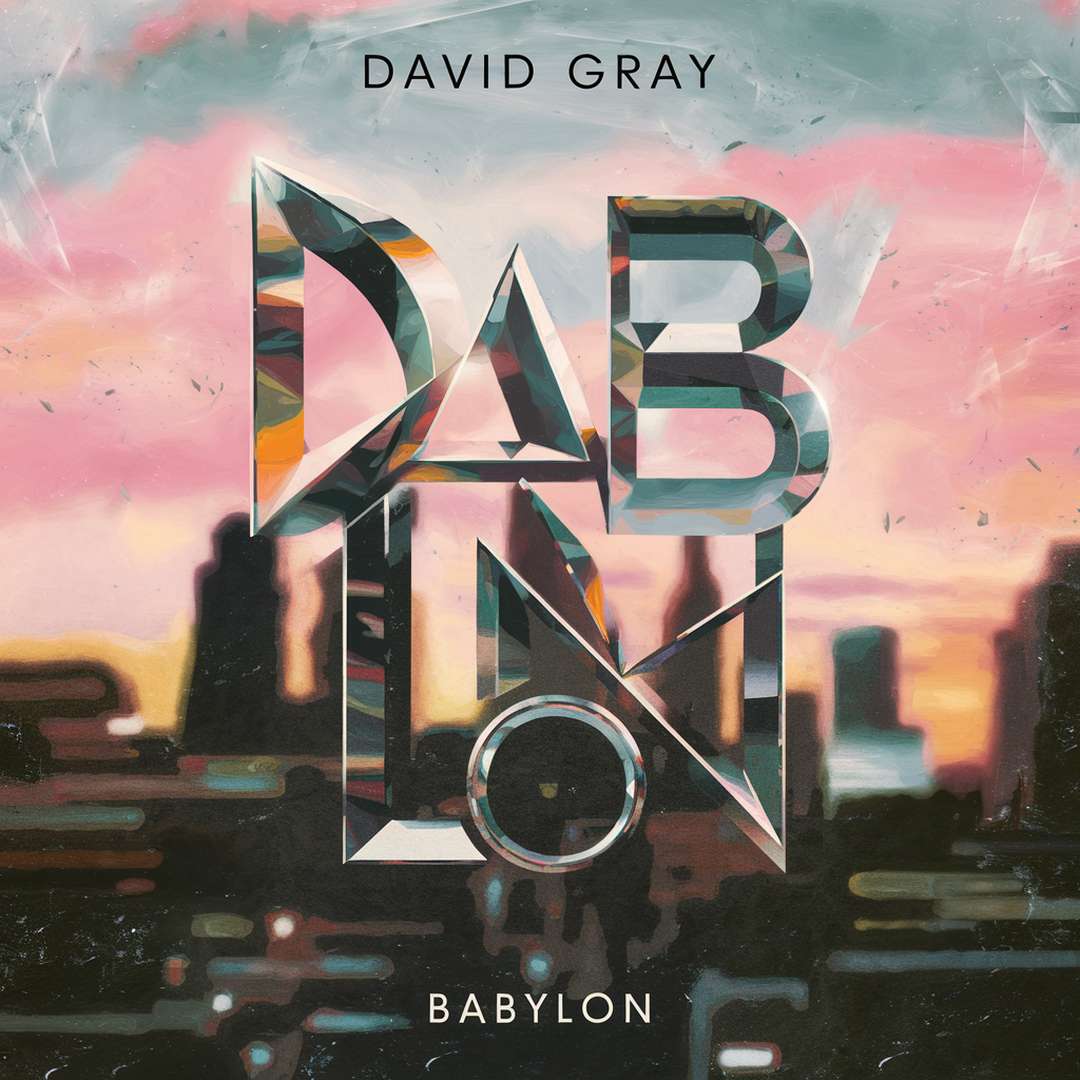 David Gray - Babylon