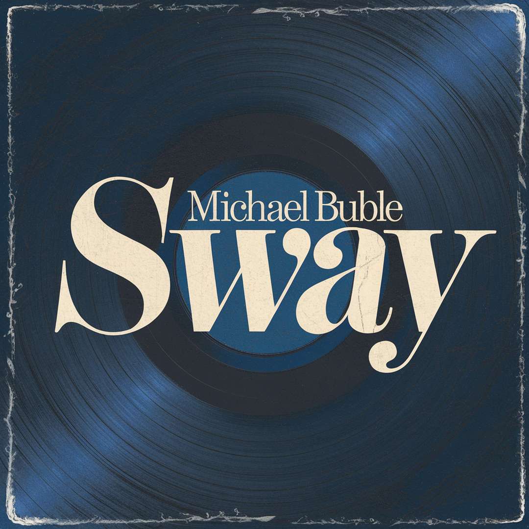 Michael Buble - Sway