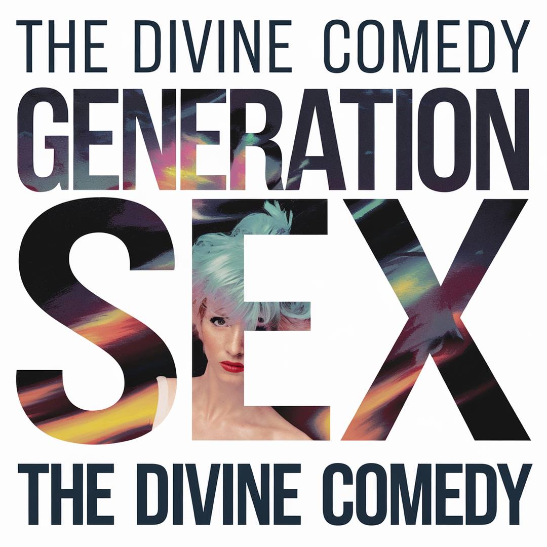 The Divine Comedy - Generation Sex