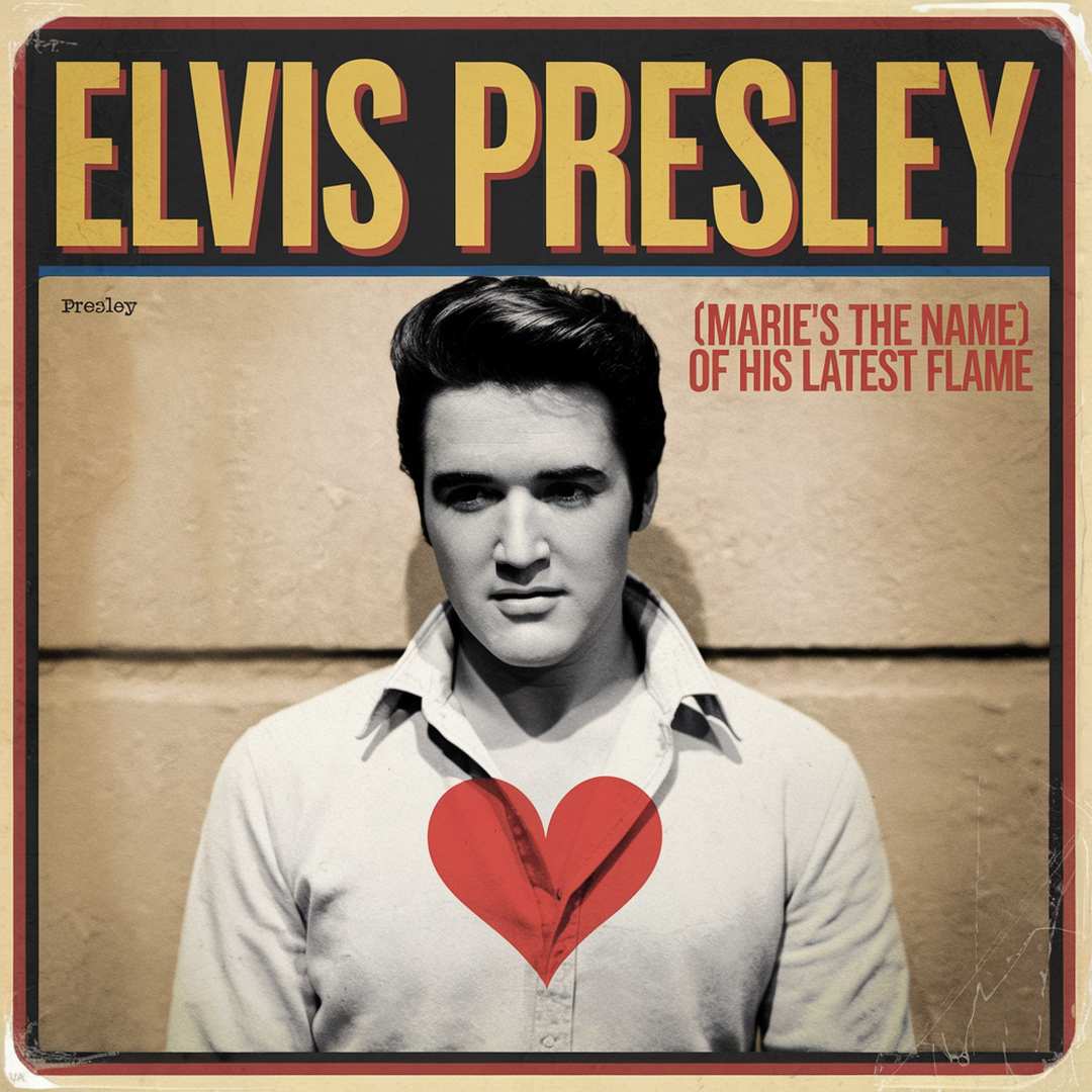 Elvis Presley - (Marie's The Name) Of His Latest Flame