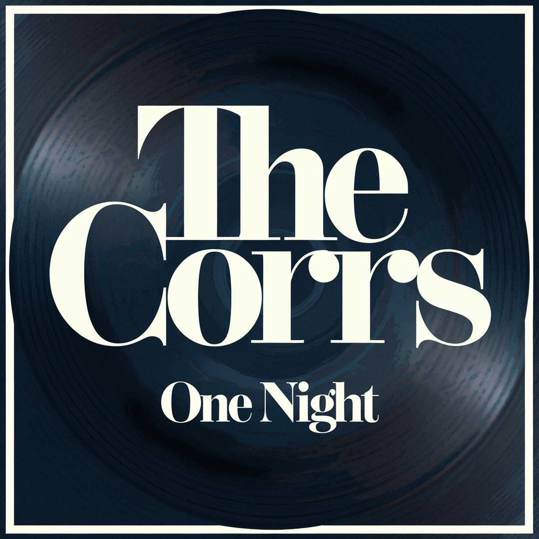The Corrs - One Night