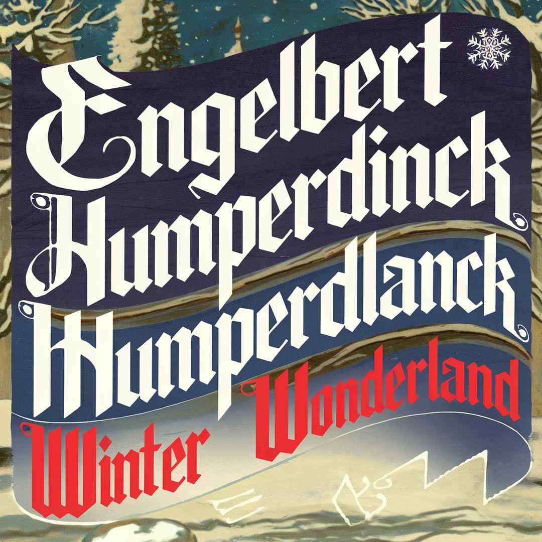 Engelbert Humperdinck - Winter Wonderland