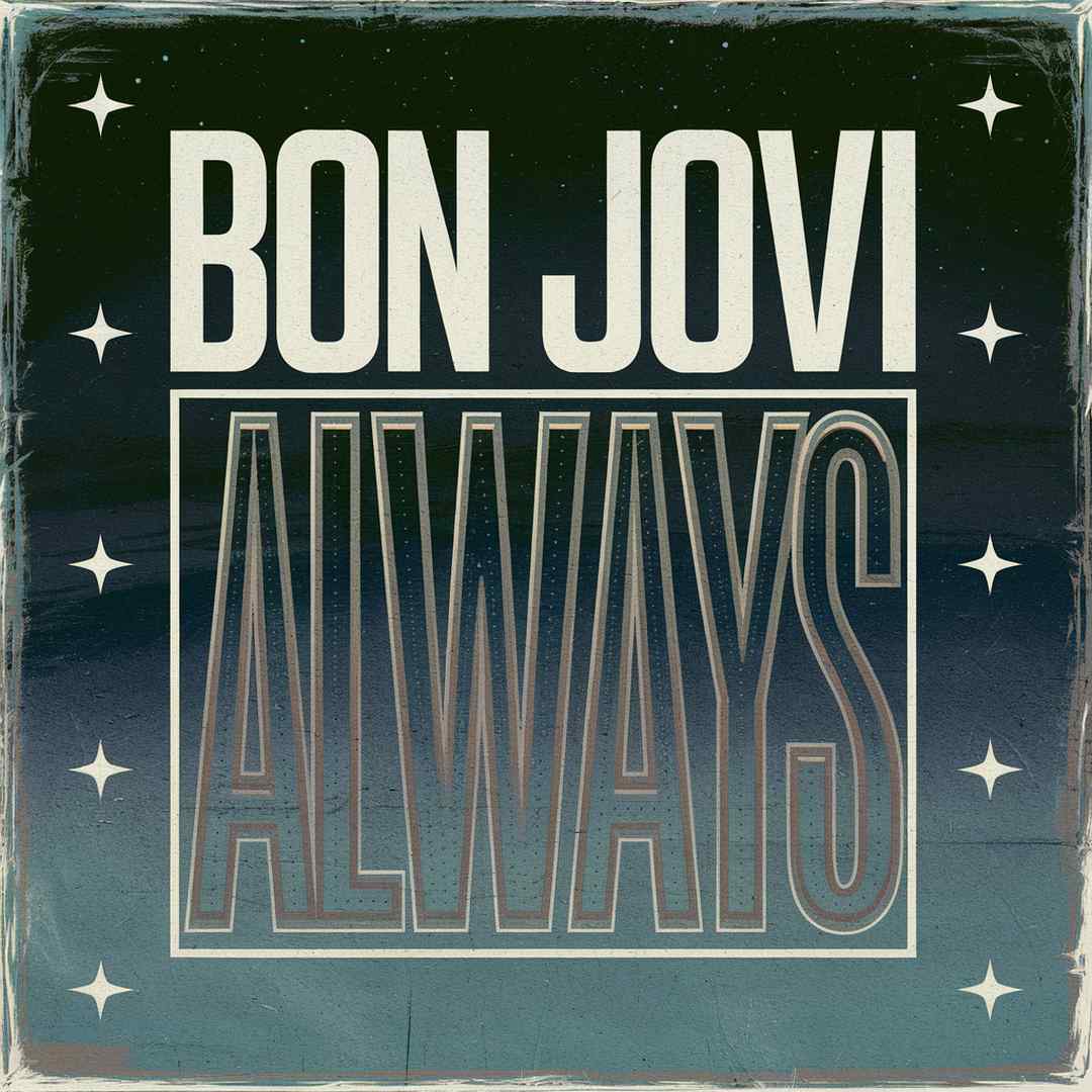 Bon Jovi - Always