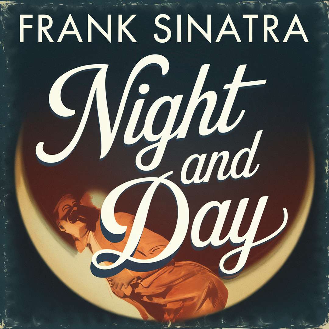 Frank Sinatra - Night And Day