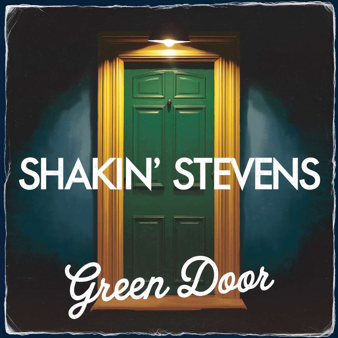 Shakin' Stevens - Green Door