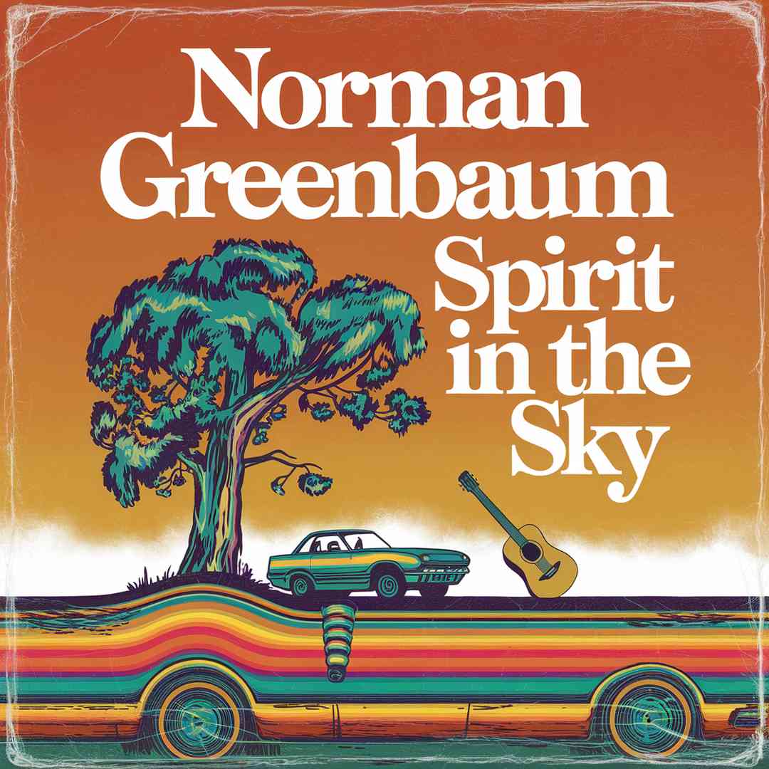 Norman Greenbaum - Spirit In The Sky