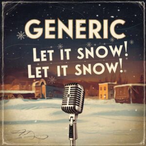SF1103193 – Generic – Let It Snow! Let It Snow! Let It Snow!