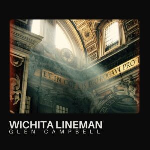 Wichita Lineman