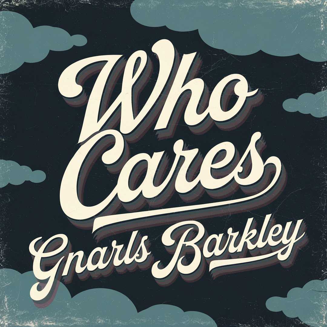 Gnarls Barkley - Who Cares