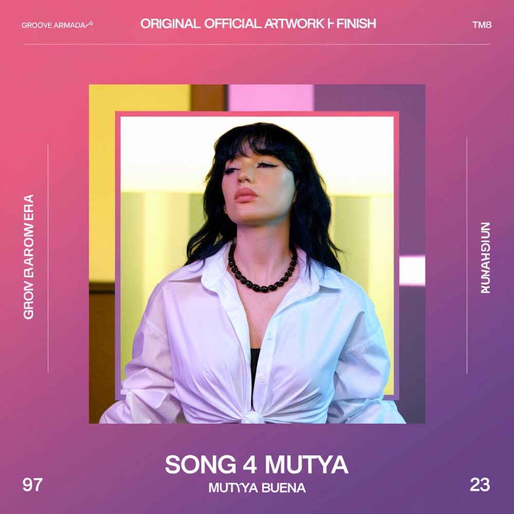 Groove Armada - Song 4 Mutya