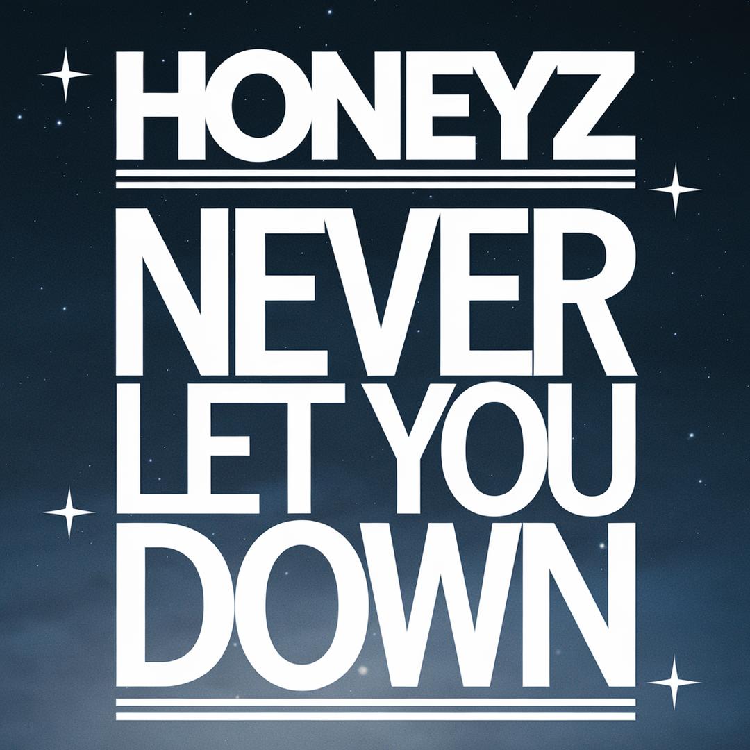 Honeyz - Never Let You Down