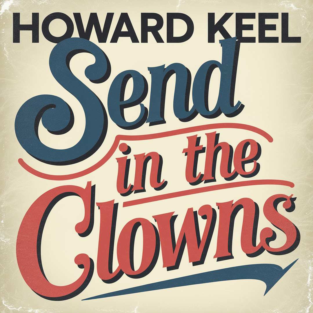 Howard Keel - Send In The Clowns