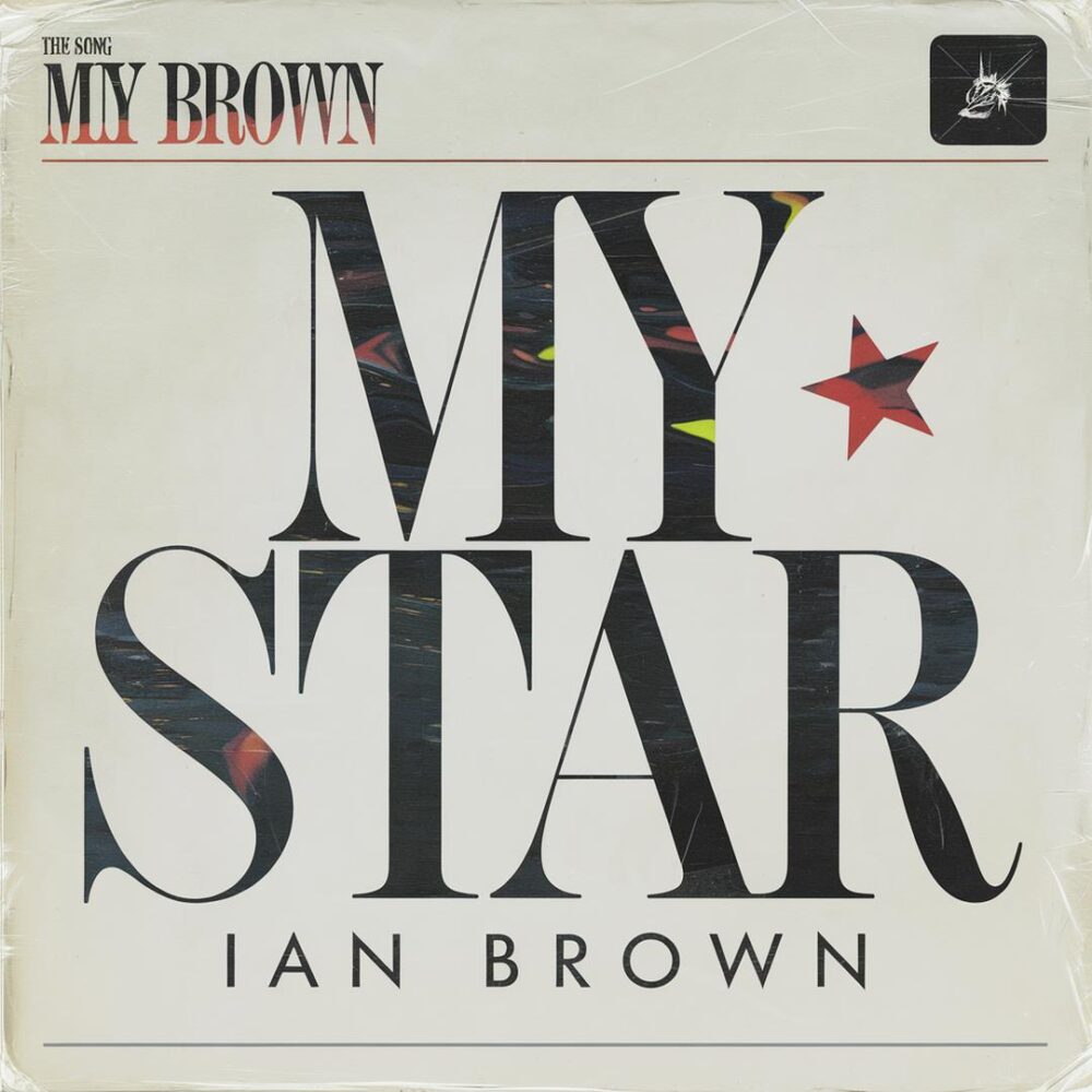 Ian Brown - My Star