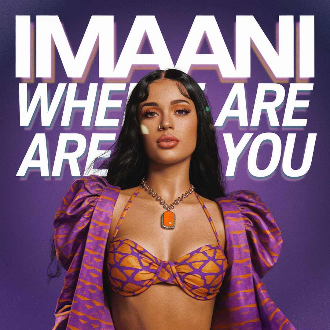 Imaani - Where Are You