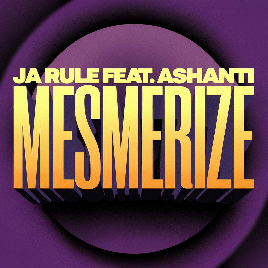 Ja Rule - Mesmerize