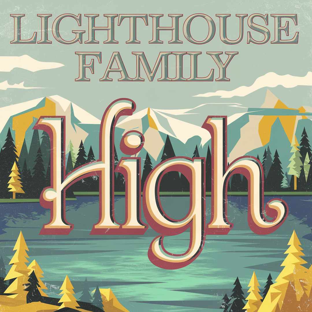 Lighthouse Family - High