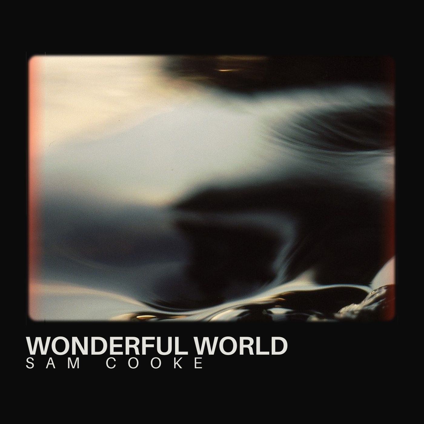 Sam Cooke - Wonderful World