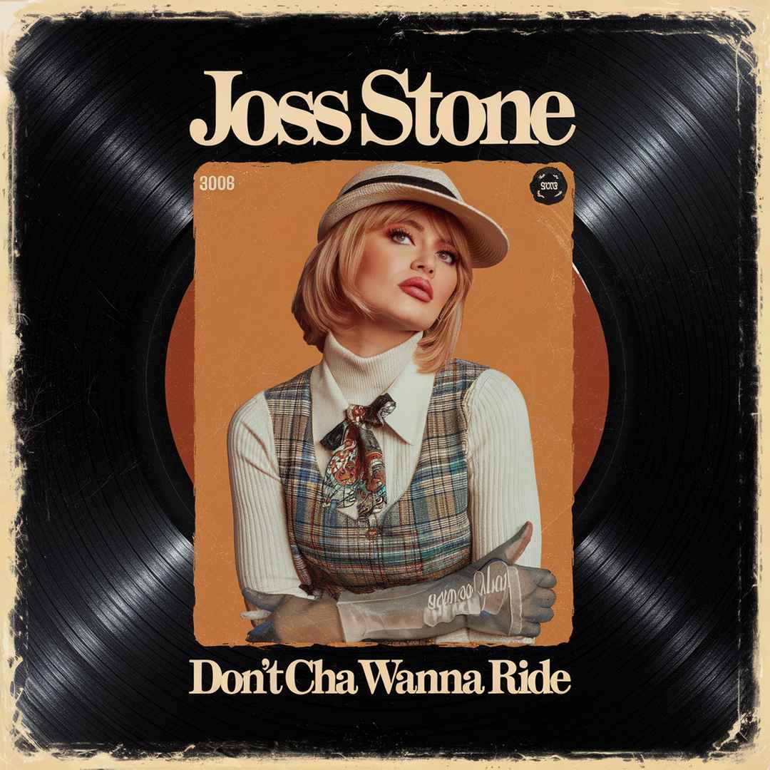 Joss Stone - Don’t Cha Wanna Ride