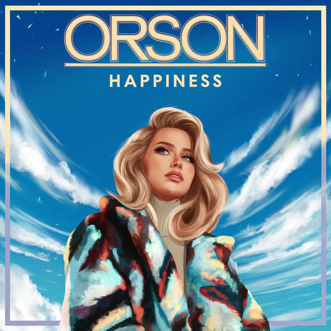 Orson - Happiness