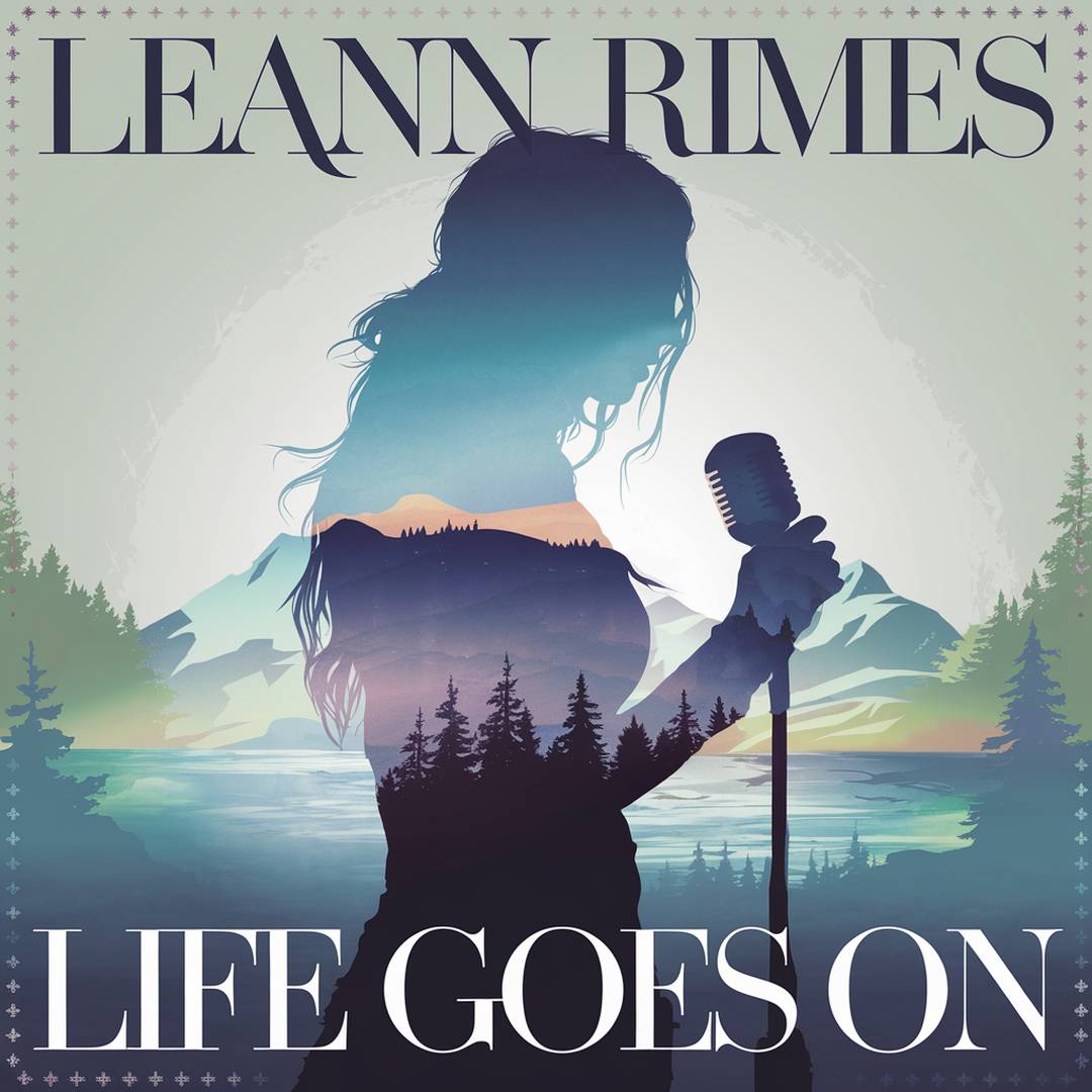 LeAnn Rimes - Life Goes On
