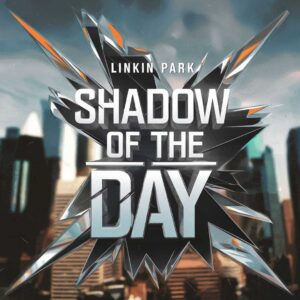 SF1104696 – Linkin Park – Shadow Of The Day
