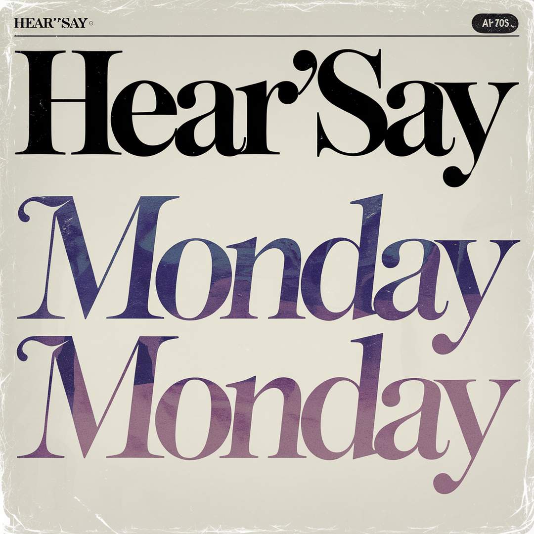 Hear'Say - Monday Monday