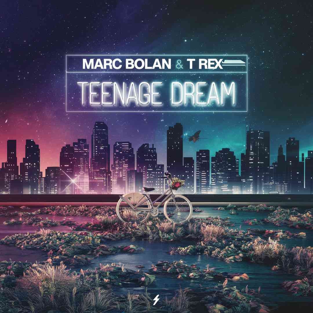 Marc Bolan & T Rex - Teenage Dream