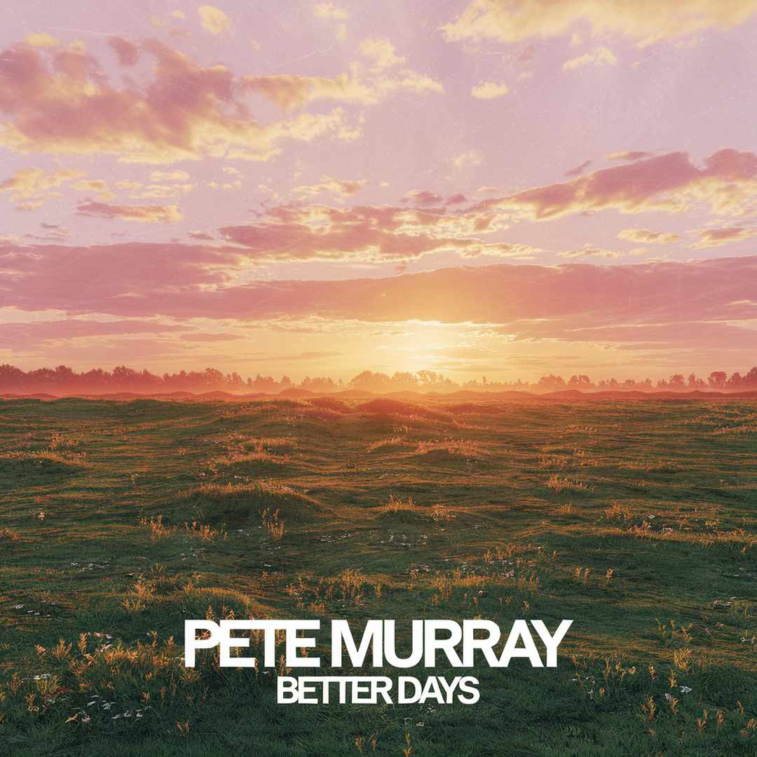 Pete Murray - Better Days