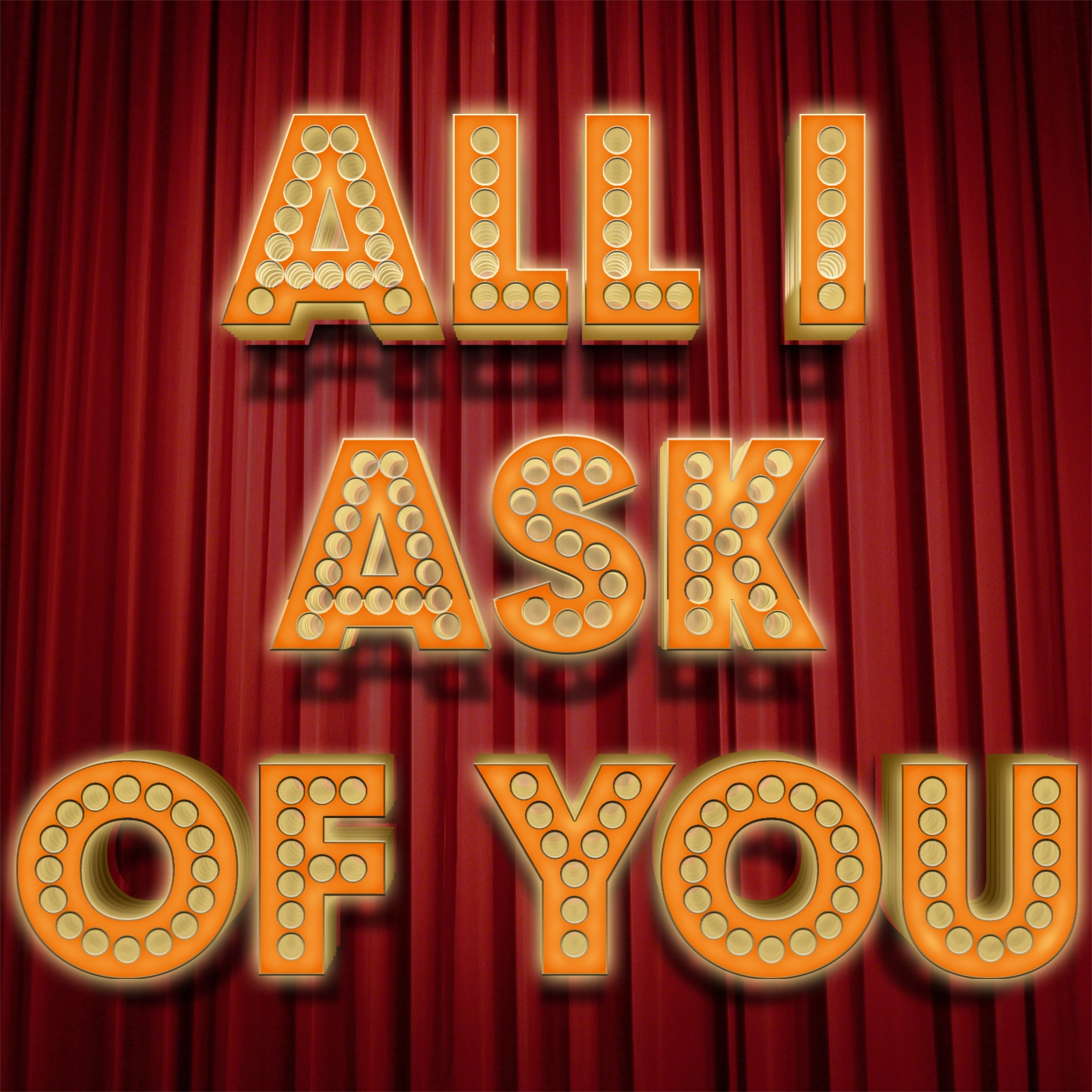 Phantom Of The Opera - All I Ask Of You